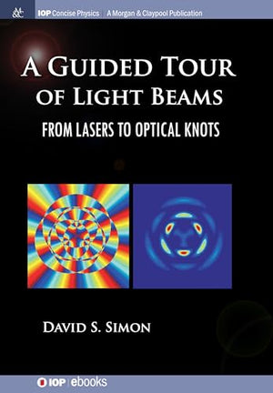 A Guided Tour of Light Beams
