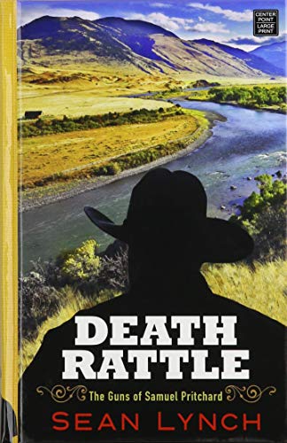 Death Rattle: The Guns of Samuel Pritchard