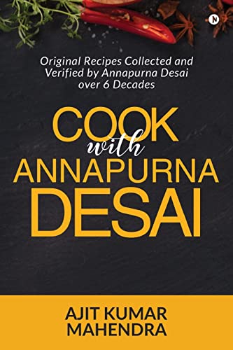Cook with Annapurna Desai