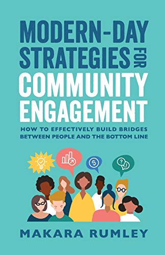 Modern-Day Strategies for Community Engagement