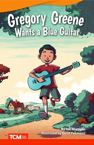 Gregory Greene Wants a Blue Guitar 
