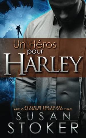 Un Héros Pour Harley