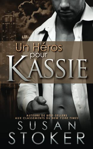 Un Héros Pour Kassie