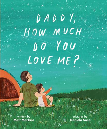 Daddy, How Much Do You Love Me?
