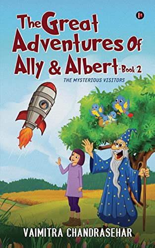The Great Adventures of Ally & Albert- Book 2 cover