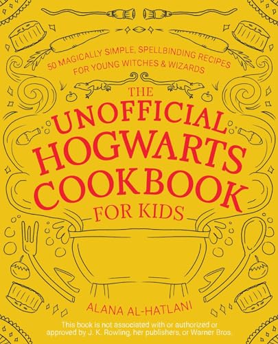 The Unofficial Hogwarts Cookbook for Kids