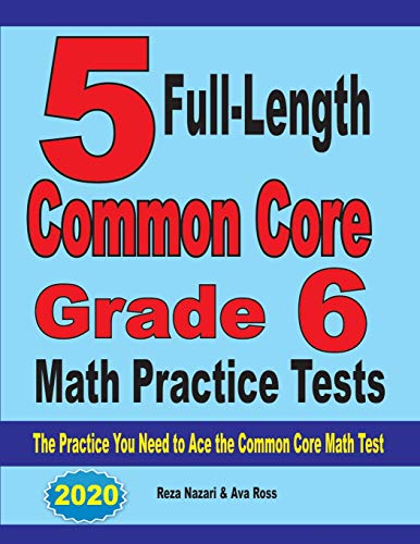 5 Full-Length Common Core Grade 6 Math Practice Tests cover