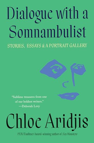 Dialogue with a Somnambulist