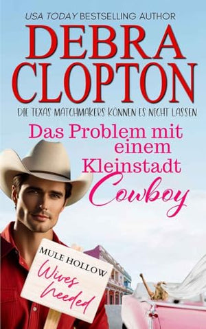 Das Problem mit einem Kleinstadt-Cowboy
