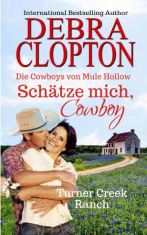 Schatze mich, Cowboy