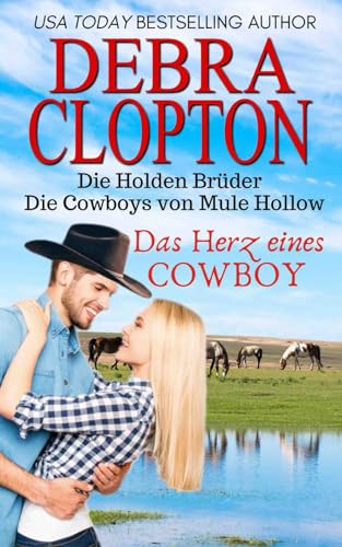 Das Herz eines Cowboys