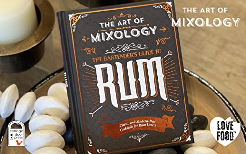 The Art of Mixology: Bartender's Guide to Rum