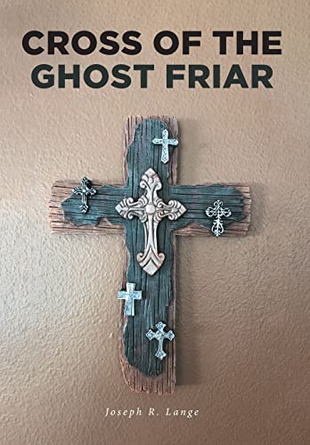 Cross of the Ghost Friar cover