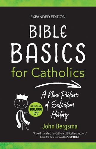 Bible Basics for Catholics (Expanded Edition)