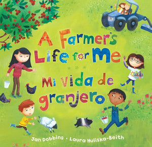 A Farmer's Life for Me