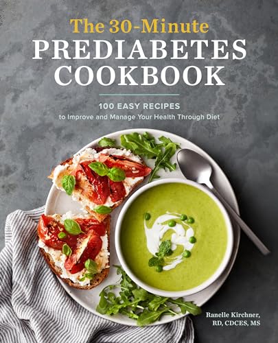 The 30-Minute Prediabetes Cookbook