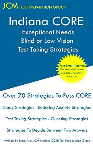 Indiana CORE Exceptional Needs Blind or Low Vision - Test Taking Strat cover