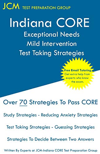 Indiana CORE Exceptional Needs Mild Intervention - Test Taking Strateg cover
