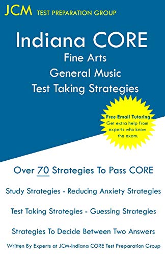Indiana CORE Fine Arts General Music Test Taking Strategies cover