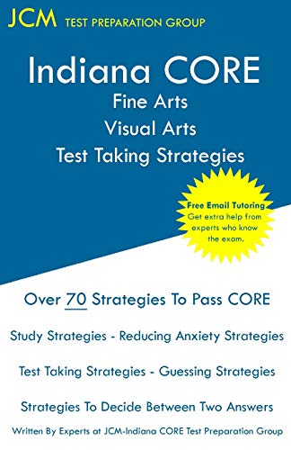 Indiana CORE Fine Arts Visual Arts Test Taking Strategies cover