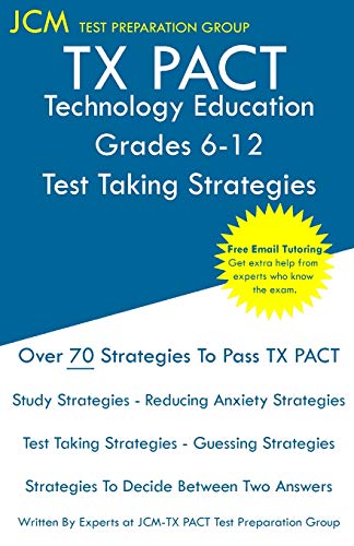 TX PACT Technology Education Grades 6-12 - Test Taking Strategies cover