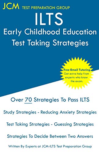 ILTS Early Childhood Education - Test Taking Strategies cover