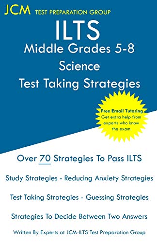 ILTS Middle Grades 5-8 Science - Test Taking Strategies cover