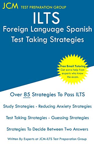 ILTS Foreign Language Spanish - Test Taking Strategies cover