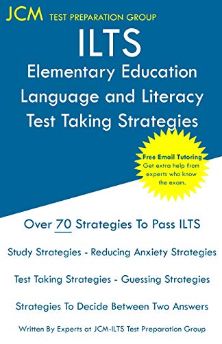ILTS Elementary Education Language and Literacy - Test Taking Strategi cover
