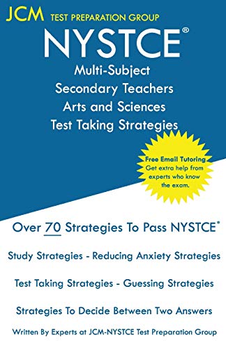 NYSTCE Multi-Subject Secondary Arts and Sciences - Test Taking Strateg cover