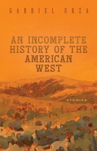 An Incomplete History of the American West cover art