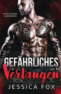 Gefahrliches Verlangen 