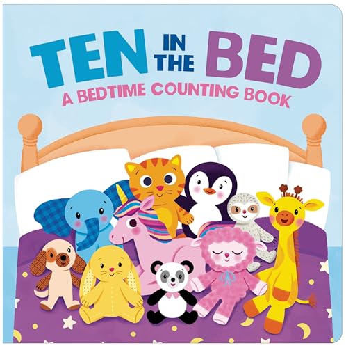 TEN IN THE BED: A BEDTIME COUNTING BOOK