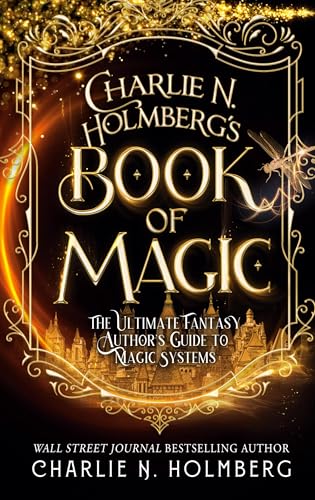 Charlie N. Holmberg's Book of Magic