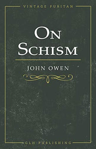 On Schism 