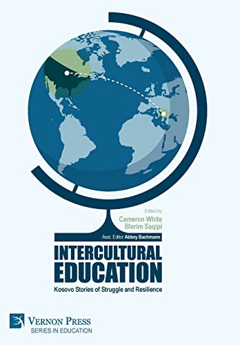Intercultural Education: Kosovo Stories of Struggle and Resilience