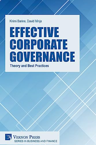 Effective Corporate Governance: Theory and Best Practices