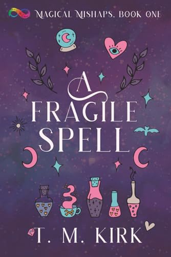 A Fragile Spell (Magical Mishaps) cover