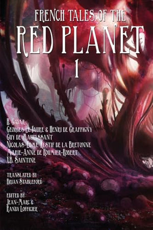 French Tales of the Red Planet (Volume 1)