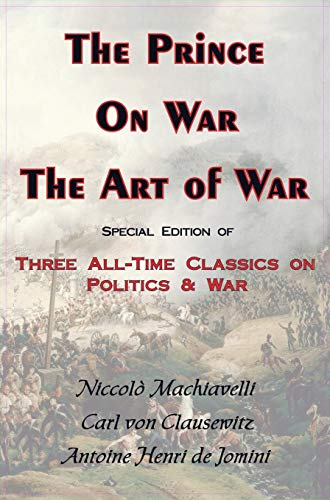 Prince, on War & the Art of War - Three All-Time Classics on Politics cover