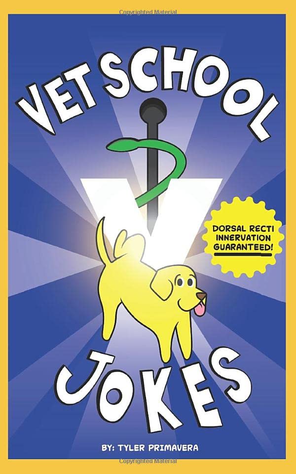 Vet School Jokes: A Collection of Animal and Medical Jokes! cover