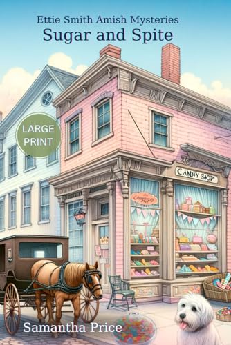 Sugar and Spite LARGE PRINT