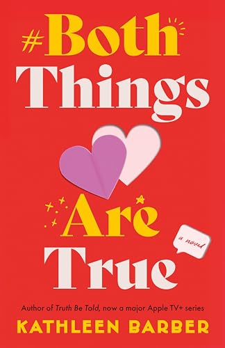 Both Things Are True