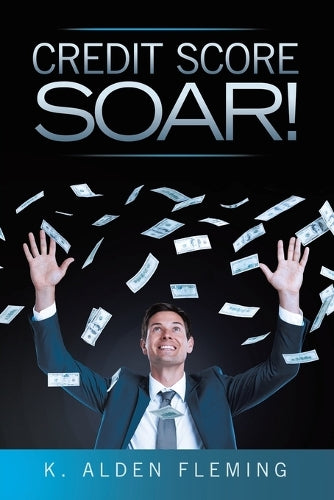Credit Score Soar! cover