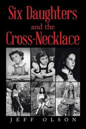 Six Daughters and the Cross-Necklace