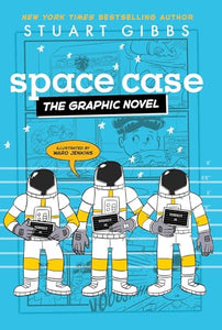 Space Case the Graphic Novel 