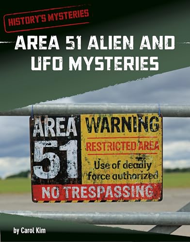 Area 51 Alien and UFO Mysteries