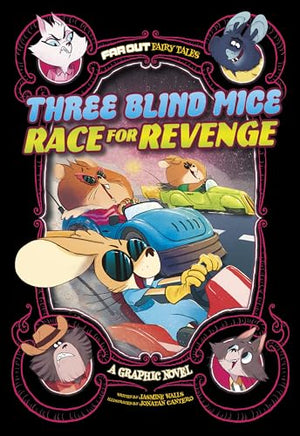 Three Blind Mice Race For Revenge