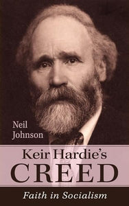 Keir Hardie's Creed 