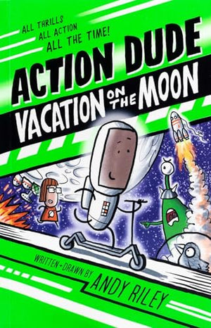 Action Dude: Vacation on the Moon